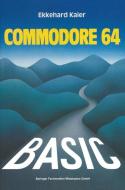 BASIC-Wegweiser für den Commodore 64 di Ekkehard Kaier edito da Vieweg+Teubner Verlag