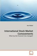 International Stock Market Comovements di Petr Poldauf edito da VDM Verlag
