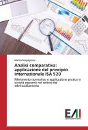 Analisi comparativa: applicazione del principio internazionale ISA 520 di Mattia Borgognone edito da Edizioni Accademiche Italiane
