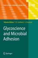 Glycoscience and Microbial Adhesion edito da Springer-Verlag GmbH
