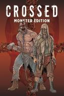 Crossed Monster-Edition di Garth Ennis, Jacen Burrows edito da Panini Verlags GmbH