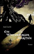 Ein Winterburger Märchen di Axel Gasché edito da Books on Demand