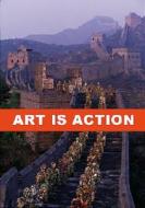 Ha Schult: Art Is Action di Ha Schult edito da Ernst Wasmuth Verlag