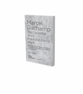 Marcel Duchamp: Das kuratorische Werk di Renate Wiehager edito da Snoeck Verlagsges.