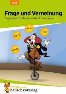 Englisch - Frage und Verneinung. Englisch ab 6. Klasse und für Erwachsene di Ludwig Waas edito da Hauschka Verlag