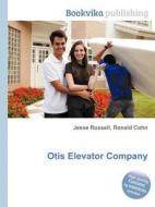 Otis Elevator Company edito da Book On Demand Ltd.