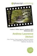 Andrew Lawrence (actor) edito da Alphascript Publishing