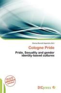 Cologne Pride edito da Dic Press