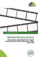 Michael Murphy (actor) edito da Fec Publishing