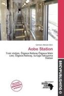 Aobe Station edito da Brev Publishing