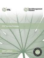 ITIL Service Strategy 2011 di The Cabinet Office edito da The Stationery Office Ltd