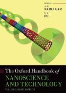 Oxford Handbook of Nanoscience and Technology: Volume 1: Basic Aspects di A. V. Narlikar, Y. Y. Fu edito da OXFORD UNIV PR