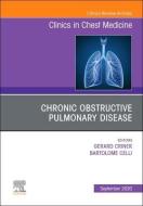 Chronic Obstructive Pulmonary Disease, An Issue Of Clinics In Chest Medicine di Bartolome R. Celli, Gerard J. Criner edito da Elsevier - Health Sciences Division