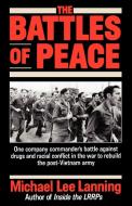 The Battles of Peace di Michael Lee Lanning edito da Ivy Books