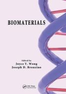 Biomaterials di Joyce Y. Wong, Joseph D. Bronzino edito da Taylor & Francis Ltd