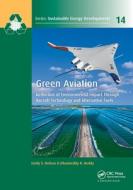 Green Aviation edito da Taylor & Francis Ltd