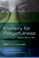 Memory for Forgetfulness di Mahmoud Darwish edito da University of California Press