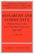 Monarchy and Community di A. J. Black, Antony Black edito da Cambridge University Press