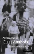 Approaches to Class Analysis edito da Cambridge University Press