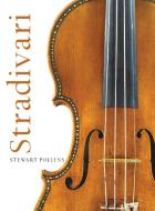 Stradivari di Stewart Pollens edito da Cambridge University Press