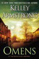 Omens di Kelley Armstrong edito da Dutton Books