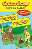 Curious George Grows a Garden (Cgtv Double Reader) di H. A. Rey edito da HOUGHTON MIFFLIN