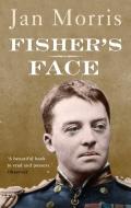 Fisher's Face di Jan Morris edito da Faber & Faber