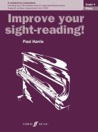 Improve your sight-reading! Piano Grade 4 di Paul Harris edito da Faber Music Ltd