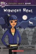 Midnight Howl di Clare Hutton edito da Turtleback Books