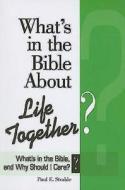 What's in the Bible about Life Together? di Paul E. Stroble edito da Abingdon Press