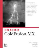 Inside Coldfusion MX di John Cummings edito da New Riders Publishing