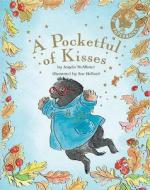 A Pocketful Of Kisses di Angela Mcallister edito da Bloomsbury Publishing Plc
