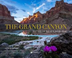The Grand Canyon di P. McBride edito da Rizzoli International Publications
