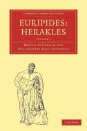 Euripides, Herakles - Volume 2 di Euripides edito da Cambridge University Press