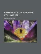 Pamphlets on Biology Volume 1781; Kofoid Collection di Books Group edito da Rarebooksclub.com