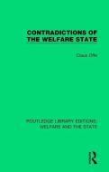 Contradictions Of The Welfare State di Claus Offe edito da Taylor & Francis Ltd