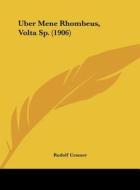 Uber Mene Rhombeus, VOLTA Sp. (1906) di Rudolf Cramer edito da Kessinger Publishing