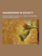 Engineering In Society di National Research Society edito da Theclassics.us