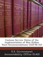 Customs Service edito da Bibliogov