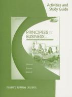 Activities And Study Guide For Dlabay/burrow/kleindl's Principles Of Business, 9th di Les Dlabay, James Burrow, Brad Kleindl edito da Cengage Learning, Inc