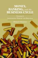 Money, Banking, and the Business Cycle di Brian P. Simpson edito da Palgrave Macmillan