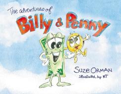 The Adventures of Billy and Penny di Suze Orman edito da HAY HOUSE