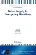 Water Supply in Emergency Situations di Yair Sharan edito da Springer