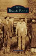 Eagle Point di Margaret Laplante edito da ARCADIA LIB ED