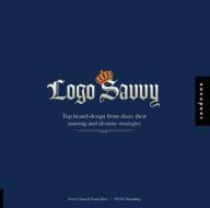 Logo Savvy di WOW! Branding edito da Rockport Publishers Inc.