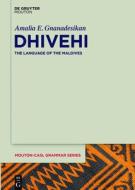 Dhivehi di Amalia E. Gnanadesikan edito da de Gruyter Mouton