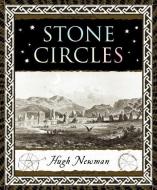 Stone Circles di Hugh Newman edito da BLOOMSBURY