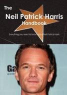The Neil Patrick Harris Handbook - Everything You Need To Know About Neil Patrick Harris di Emily Smith edito da Tebbo