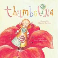 Thumbelina di #George,  Lucy M. edito da Meadowside Children's Books