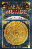 The Demi-Monde: Winter di Rod Rees edito da Quercus Publishing